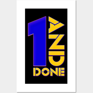 1 And Done (Color) Posters and Art